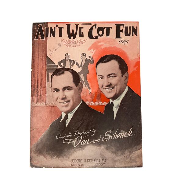 Aint We Got Fun Sheet Music 1921 Van and Schenck Waiting Egan Kahn - Picture 1 of 6